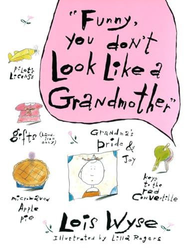 Imagen de archivo de Funny, You Don't Look Like a Grandmother a la venta por SecondSale