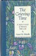 Stock image for The Grieving Time for sale by Gulf Coast Books