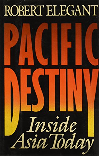 Beispielbild fr Pacific Destiny : The Rise of the East zum Verkauf von Long Island Book Company