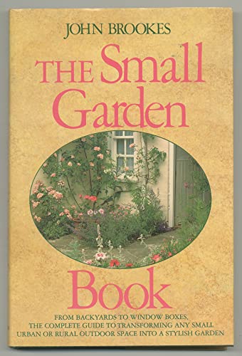 Beispielbild fr The New Small Garden Book zum Verkauf von AwesomeBooks