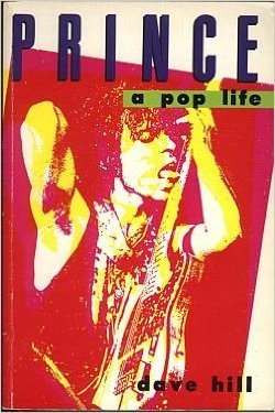 Stock image for Prince: A Pop Life for sale by Hippo Books
