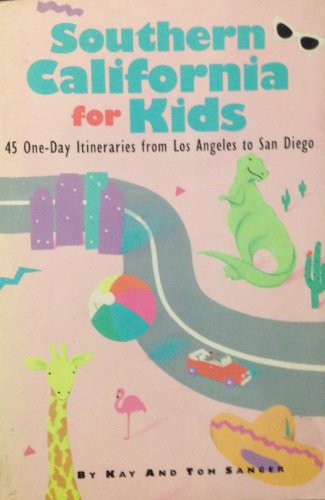 Stock image for Southern California for Kids for sale by Better World Books: West
