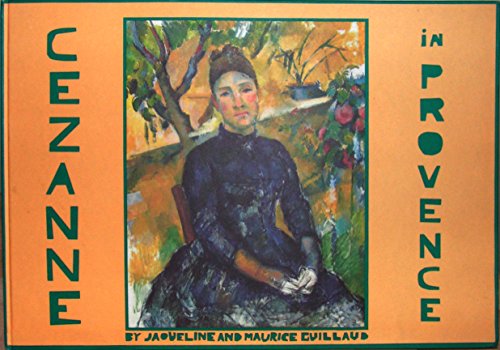 Beispielbild fr Cezanne in Provence zum Verkauf von Hennessey + Ingalls