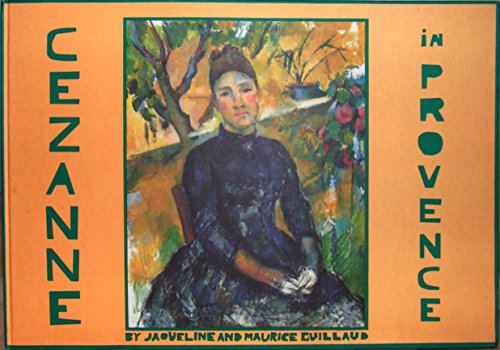 Imagen de archivo de Cezanne In Provence a la venta por Best and Fastest Books