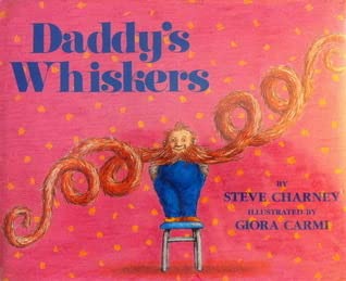 Stock image for Daddys Whiskers for sale by ThriftBooks-Dallas