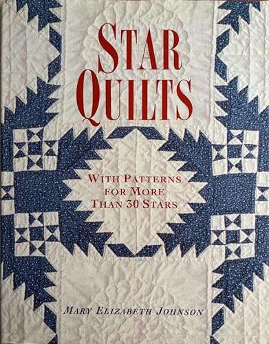 Beispielbild fr Star Quilts zum Verkauf von Wonder Book