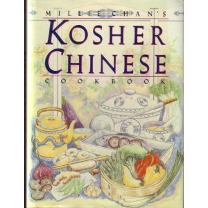 Millie Chan's Kosher Chinese Cookbook