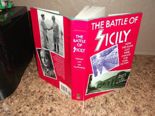 Beispielbild fr The Battle of Sicily: Samuel W. Mitchum, JR., and Friedrich zum Verkauf von ThriftBooks-Dallas