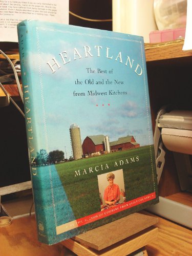 Beispielbild fr Heartland: The Best of the Old and the New from Midwest Kitchens zum Verkauf von Gulf Coast Books