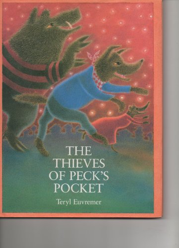 Stock image for The Thieves of Peck's Pocket for sale by Better World Books