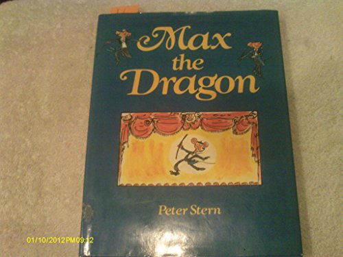 Beispielbild fr Max the Dragon zum Verkauf von Better World Books