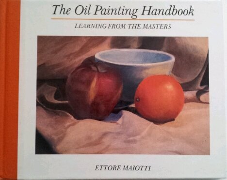 Beispielbild fr Oil Painting Handbook zum Verkauf von Better World Books