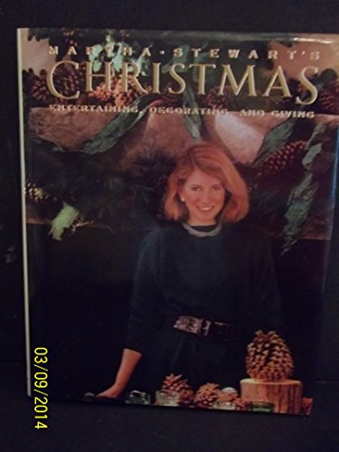 Imagen de archivo de Martha Stewart's Christmas: Entertaining, Decorating, Giving a la venta por Jenson Books Inc