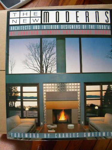 9780517576625: The New Moderns: Architects and Interior Designers of the 1990's