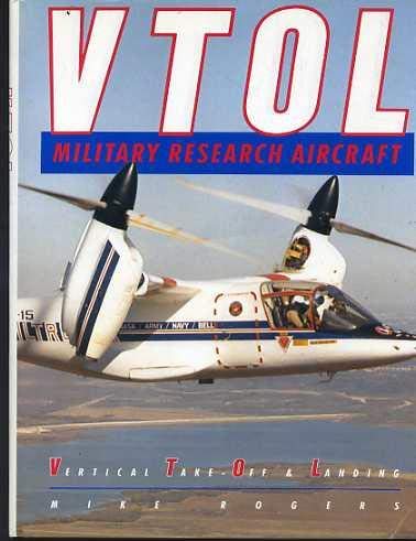 Stock image for Vtol: Military Research Aircraft for sale by UHR Books