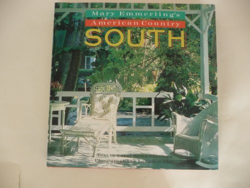 Beispielbild fr Mary Emmerling's American Country South zum Verkauf von Better World Books