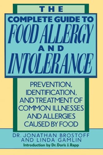 9780517577561: The Complete Guide to Food Allergy and Intolerance: Prevention, Identification, and Treatment of Common Illnesses and Allergies