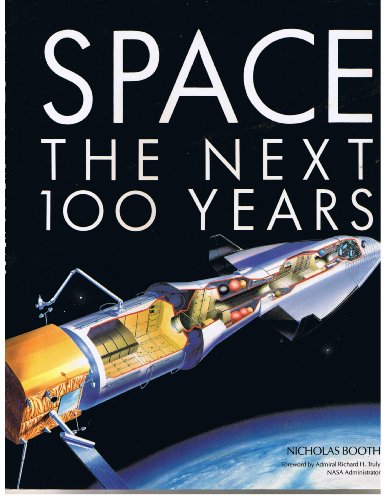 9780517577646: Space: The Next 100 Years