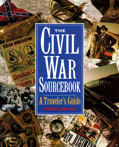 Imagen de archivo de The Civil War Sourcebook: A Traveler's Guide a la venta por LEFT COAST BOOKS