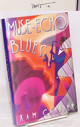 Imagen de archivo de Muse-echo Blues a la venta por Wonder Book