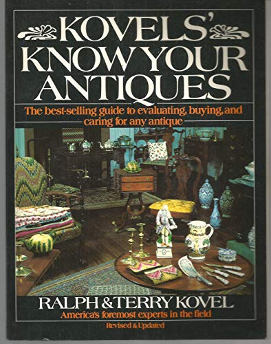 9780517578063: Kovels' Know Your Antiques