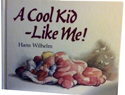 9780517578223: A Cool Kid-- Like Me!