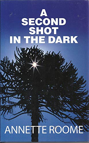 Stock image for A Second Shot in the Dark for sale by Bluff Books