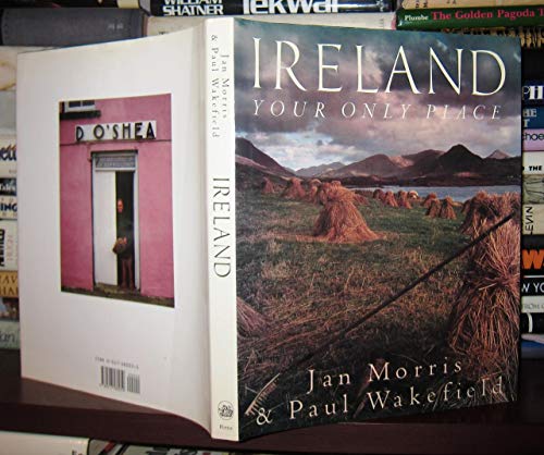 Stock image for Ireland Your Only Place for sale by Better World Books