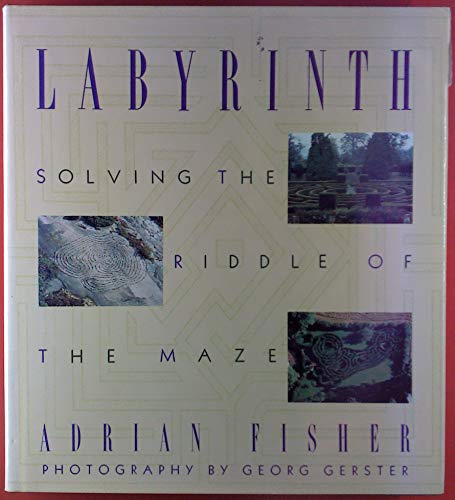 Imagen de archivo de Labyrinth : Solving the Riddle of the Maze a la venta por Better World Books: West