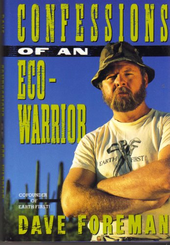 Beispielbild fr Confessions of an Eco-Warrior zum Verkauf von Wonder Book