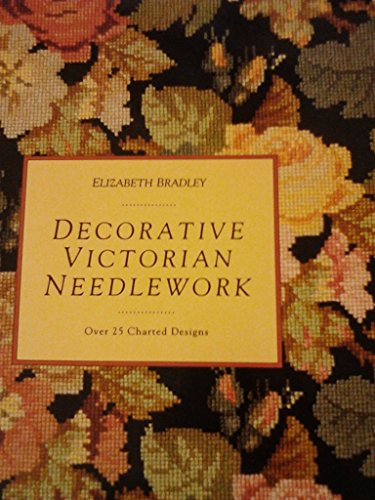 Imagen de archivo de Decorative Victorian Needlework a la venta por HPB-Ruby