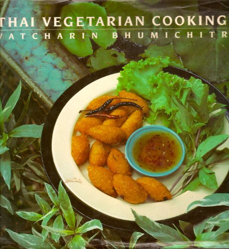 Stock image for Thai Vegetarian Cooking for sale by Better World Books