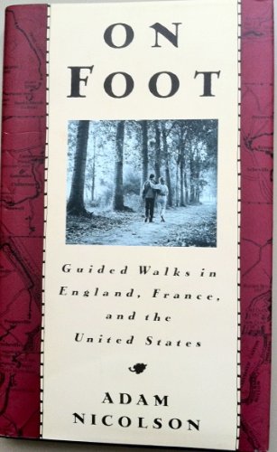 9780517581742: On Foot: Guided Walks in England, France and the U.S.