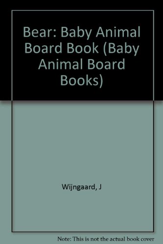 9780517582015: Bear (Baby Animal Board Books)