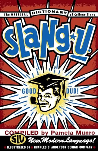 Slang U. (9780517582435) by Munro, Pamela