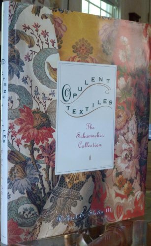Beispielbild fr Opulent Textiles : The Schumacher Collection zum Verkauf von Better World Books