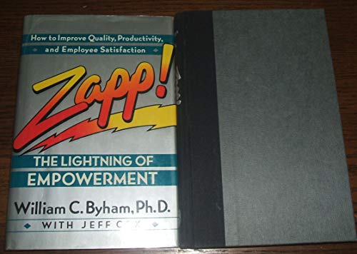 Beispielbild fr Zapp!: The Lightning of Empowerment zum Verkauf von Gulf Coast Books