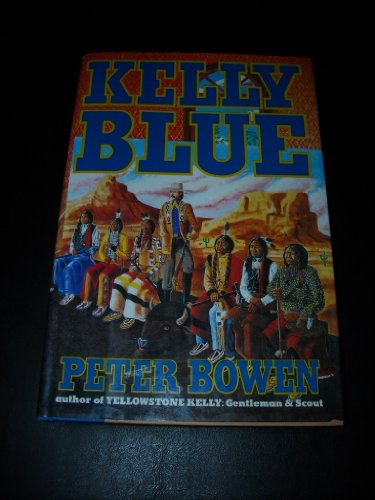 Imagen de archivo de Kelly Blue a la venta por ThriftBooks-Atlanta