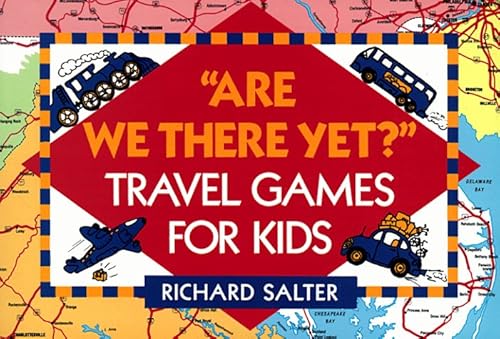 Stock image for Are We There Yet?: Travel Games for Kids for sale by M & M Books