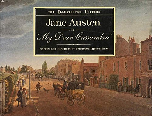 Beispielbild fr My Dear Cassandra: The Letters of Jane Austen zum Verkauf von BooksRun