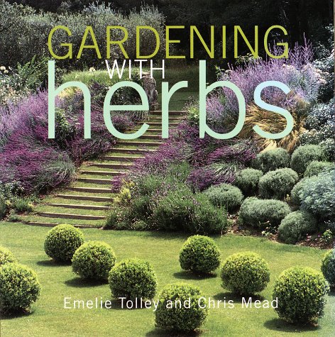 Beispielbild fr Gardening with Herbs zum Verkauf von Better World Books