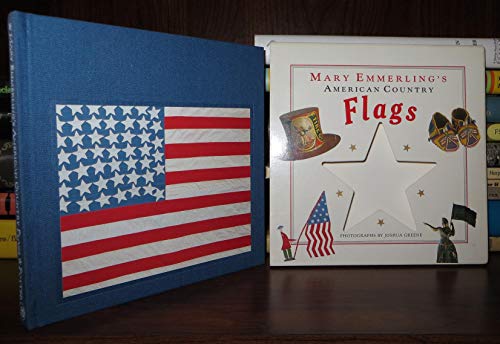 

Mary Emmerling's American Country Flags [first edition]