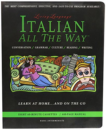 Stock image for Italian All the Way: Learn at Home and on the Go for sale by ThriftBooks-Atlanta