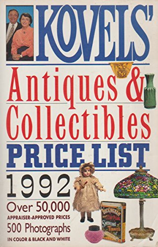 Stock image for Kovels' Antiques and Collectibles Price List 1992 for sale by Better World Books