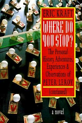 Imagen de archivo de Where Do You Stop? The Personal: History, Adventures, Experiences, and Observations of Peter Leroy (continued) a la venta por Wonder Book