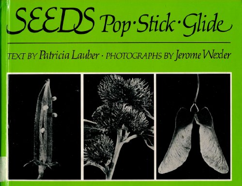 Stock image for Seeds: Pop-Stick-Glide for sale by Gil's Book Loft