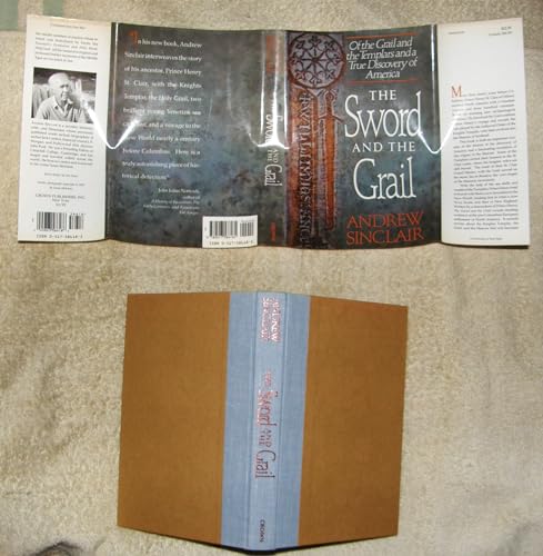 Stock image for The Sword and the Grail : Of the Grail and the Templars and a True Discovery of America for sale by Better World Books: West