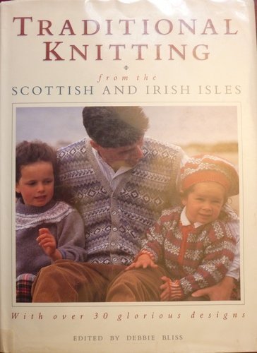 Stock image for Traditional Knitting: From the Scottish and Irish Isles. for sale by Black Cat Hill Books