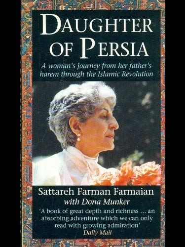 Stock image for DAUGHTER OF PERSIA: A Woman's Journey from her Father's Harem through the Islamic Revolution for sale by Joe Staats, Bookseller