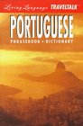 9780517587560: Portuguese Phrasebook-Dictionary (Living Language TravelTalk: Portugal and Brazil) [Book Only]